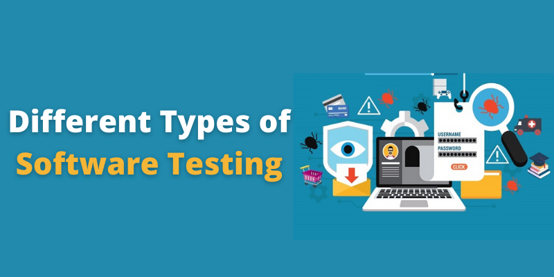 Different Types of Software Testing